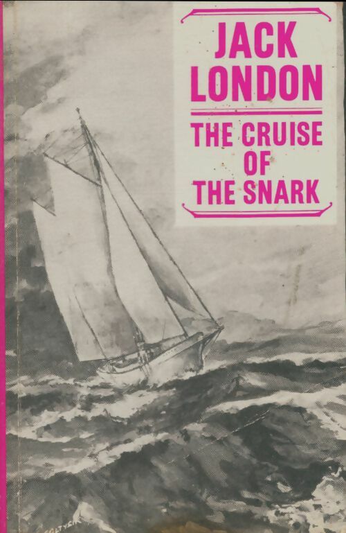 Livrenpoche : The cruise of the snark - Jack London - Livre