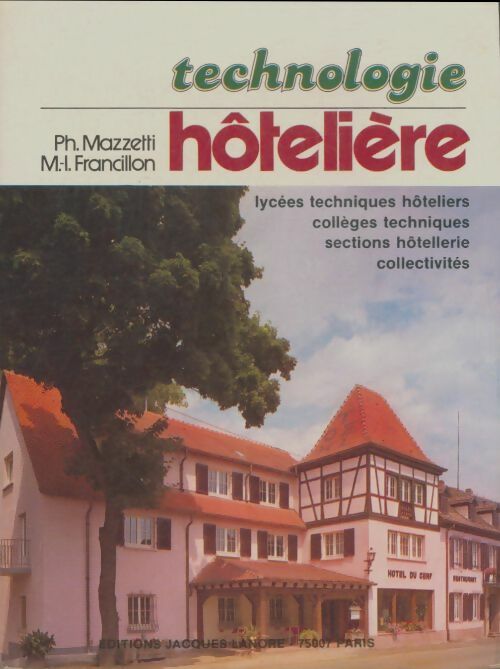 Livrenpoche : Technologie hôtelière - Ph Mazzeti - Livre