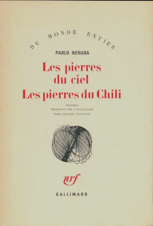 Livrenpoche : Les pierres du ciel / Les pierres du Chili - Pablo Neruda - Livre