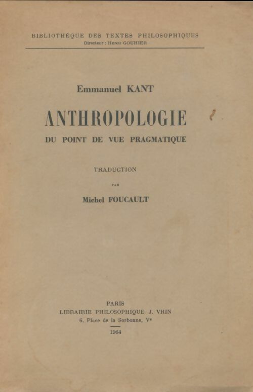 Livrenpoche : Anthropologie du point de vue pragmatique - Emmanuel Kant - Livre