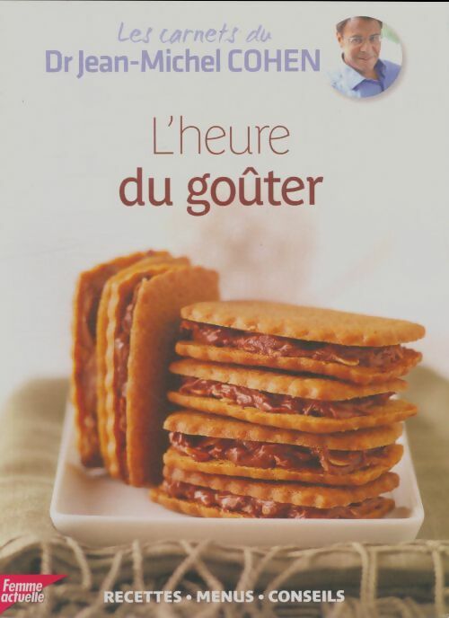 Livrenpoche : L'heure du goûter - Jean-Michel Cohen - Livre