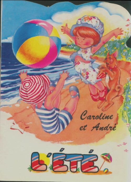 Livrenpoche : Caroline et André : L'été - Xxx - Livre