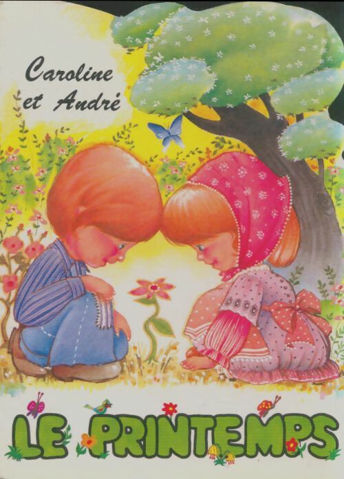 Livrenpoche : Caroline et André : Le printemps - Xxx - Livre