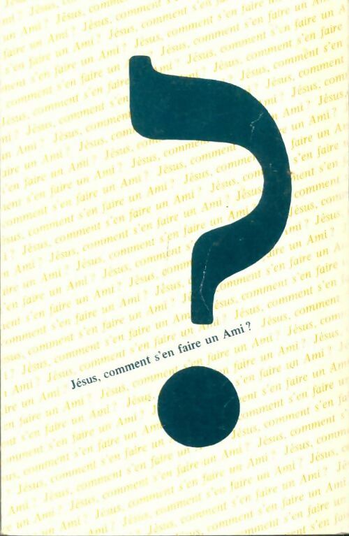 Livrenpoche : Jésus, comment s'en faire un Ami ? - Adolphe Hunziker - Livre