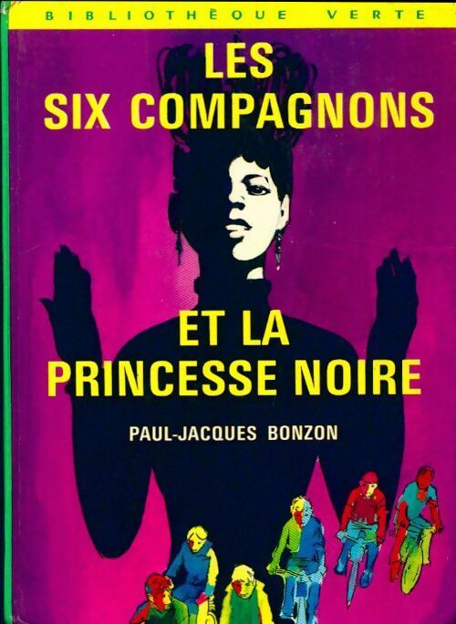 Livrenpoche : Les six compagnons et la princesse noire - Paul-Jacques Bonzon - Livre