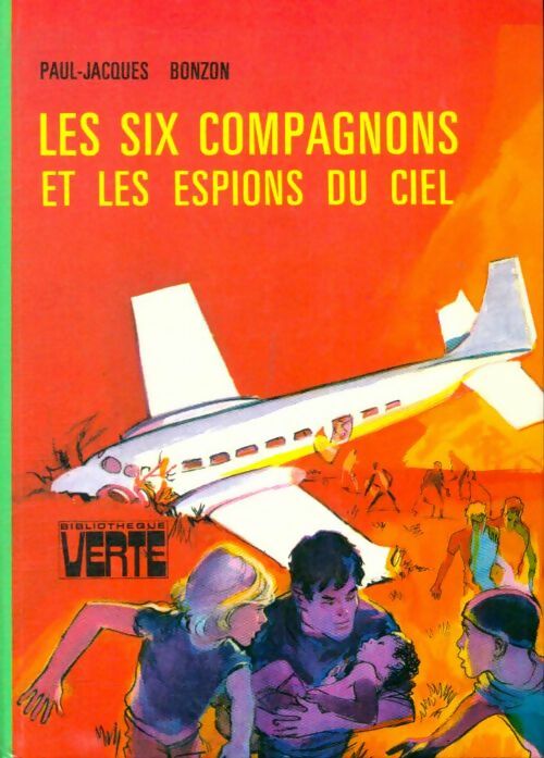 Livrenpoche : Les six compagnons et les espions du ciel - Paul-Jacques Bonzon - Livre