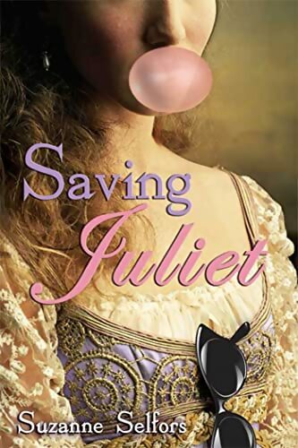 Livrenpoche : Saving Juliet - Suzanne Selfors - Livre