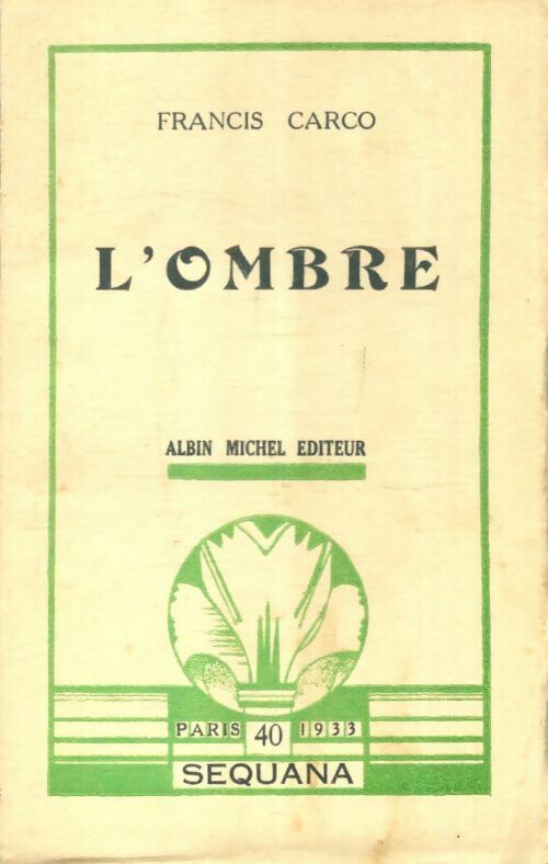 Livrenpoche : L'ombre - Francis Carco - Livre