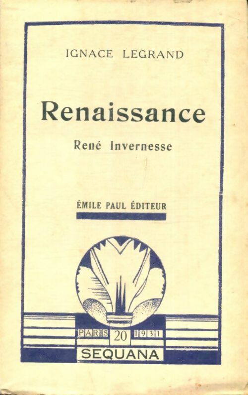 Livrenpoche : Renaissance : René Invernesse - Ignace Legrand - Livre