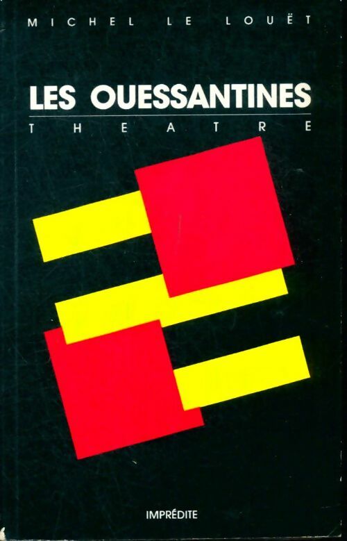 Livrenpoche : Les ouessantines - Michel Le Louët - Livre