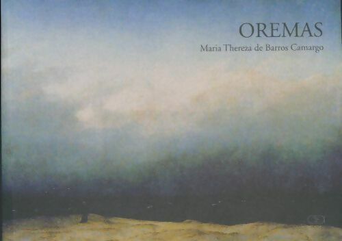 Livrenpoche : Oremas - Maria Thereza De Barros Camargo - Livre