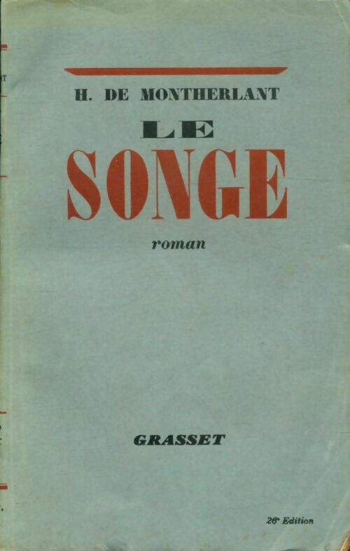 Livrenpoche : Le songe - Henry De Montherlant - Livre
