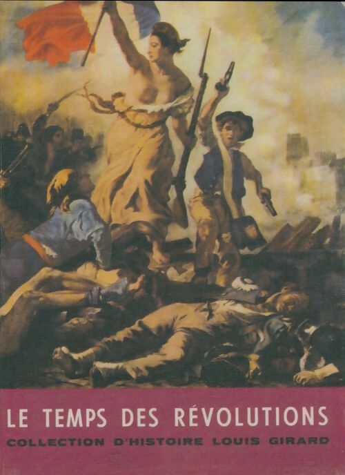 Livrenpoche : Le temps des révolutions - Collectif - Livre