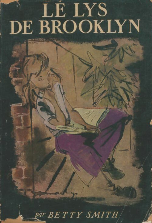 Livrenpoche : Le lys de Brooklyn - Betty Smith - Livre