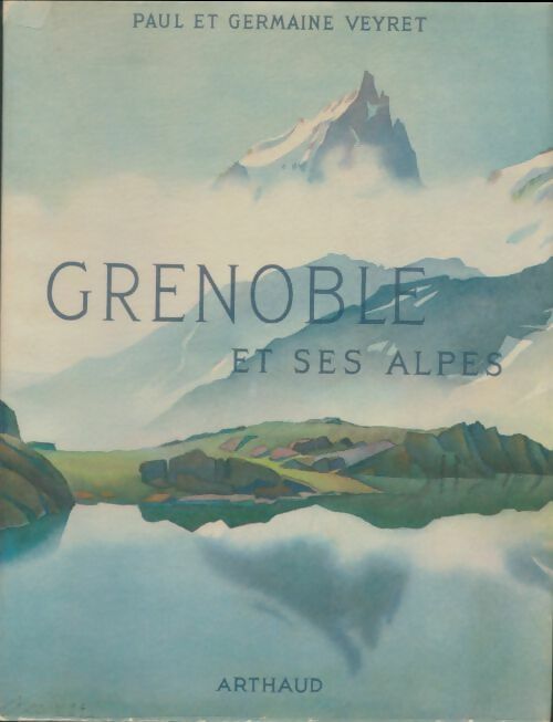 Livrenpoche : Grenoble et ses montagnes. - Jean-Jacques Chevallier - Livre