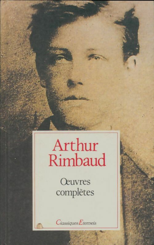 Livrenpoche : Oeuvres complètes - Arthur Rimbaud - Livre