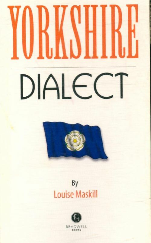 Livrenpoche : Yorkshire dialect - Louise Maskill - Livre