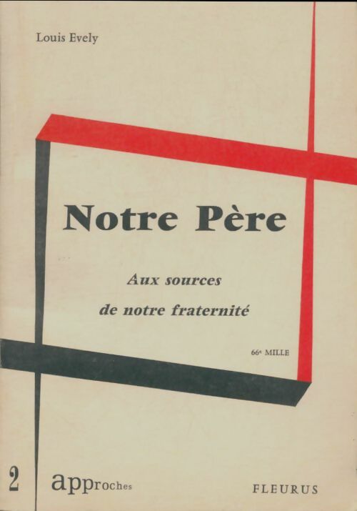 Livrenpoche : Notre père - Louis Evely - Livre