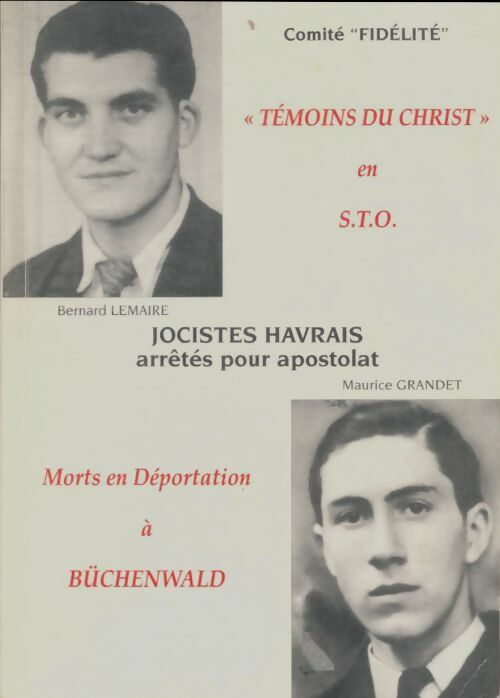Livrenpoche : Jocistes havrais arrêtés pour apostolat - Collectif - Livre