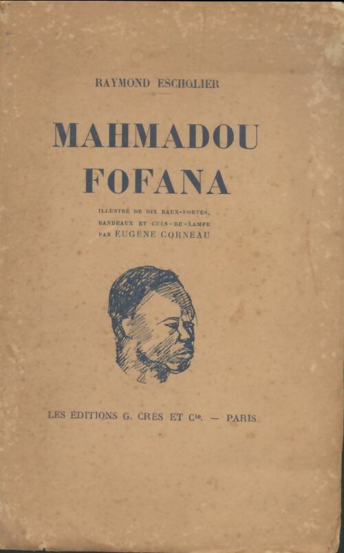 Livrenpoche : Mahmadou Fofana - Raymond Escholier - Livre