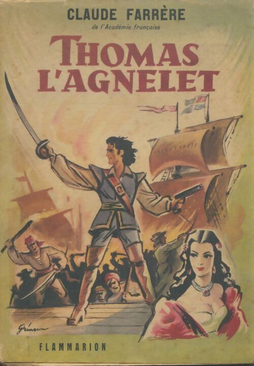 Livrenpoche : Thomas l'agnelet - Claude Farrère - Livre