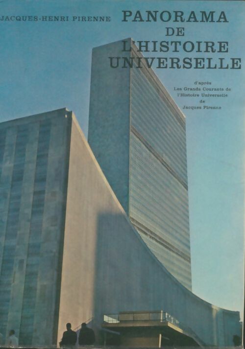 Livrenpoche : Panorama de l'histoire universelle - Jacques-Henri Pirenne - Livre