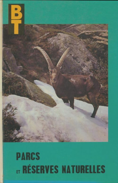 Livrenpoche : Parcs et réserves naturelles - Collectif - Livre