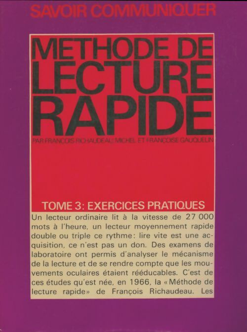 Livrenpoche : Méthode de lecture rapide Tome III - François Richaudeau - Livre