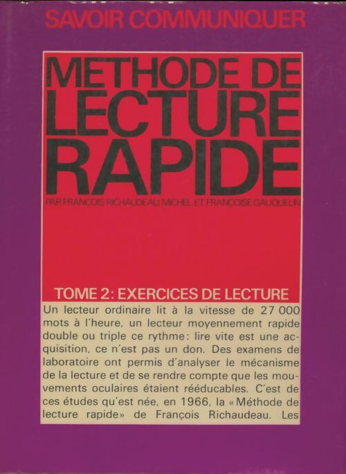 Livrenpoche : Méthode de lecture rapide Tome II - François Richaudeau - Livre