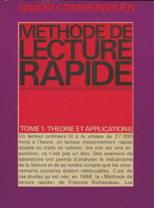 Livrenpoche : Méthode de lecture rapide Tome I - François Richaudeau - Livre