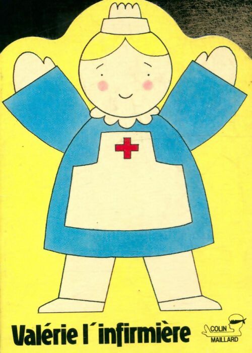Livrenpoche : Valérie l'infirmière - Rod Campbell - Livre