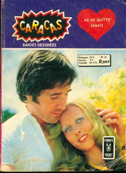 Livrenpoche : Caracas n°52 : Ne me quitte jamais - Collectif - Livre