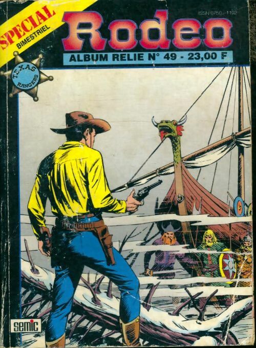 Livrenpoche : Spécial Rodéo Album n°49 : du 145 au 147 - Collectif - Livre