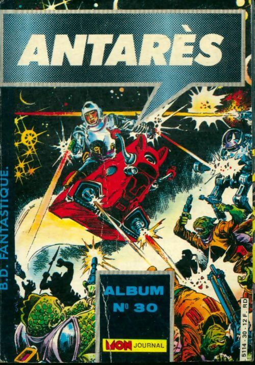 Livrenpoche : Antares - Album n°30 : 88 au 90 - Collectif - Livre