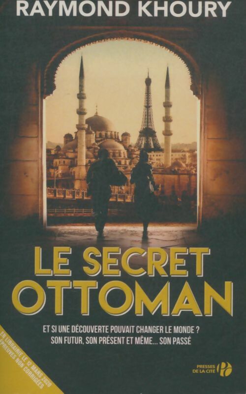 Livrenpoche : Le secret ottoman - Raymond Khoury - Livre
