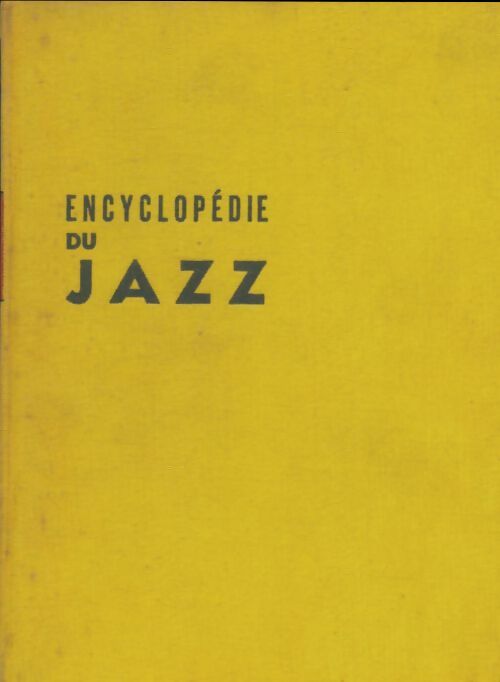 Livrenpoche : Encyclopédie du jazz - Collectif - Livre