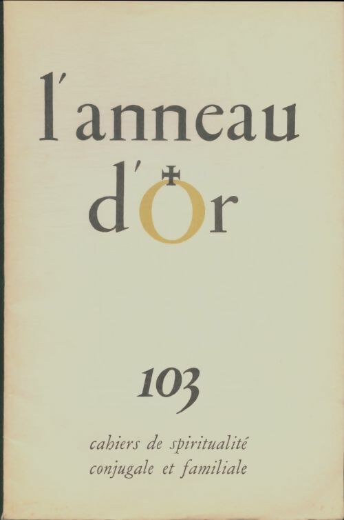 Livrenpoche : L'anneau d'or n°103 - Collectif - Livre