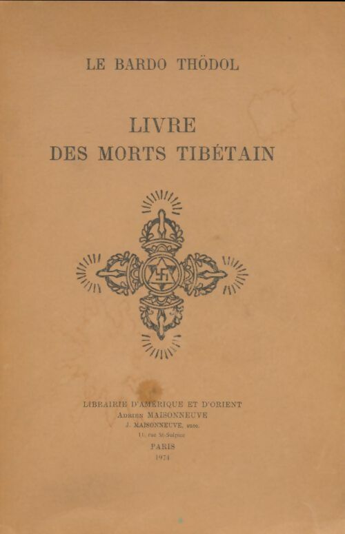 Livrenpoche : Livre des morts tibétain - Thödol Le Bardo - Livre