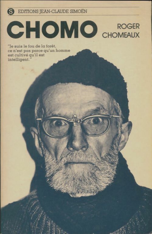 Livrenpoche : Chomo : Un pavé dans la vase intellectuelle - Roger Chomeaux - Livre