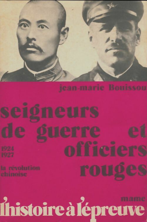 Livrenpoche : Seigneurs de guerre et officiers rouges 1924-1927 - Jean-Marie Bouissou - Livre