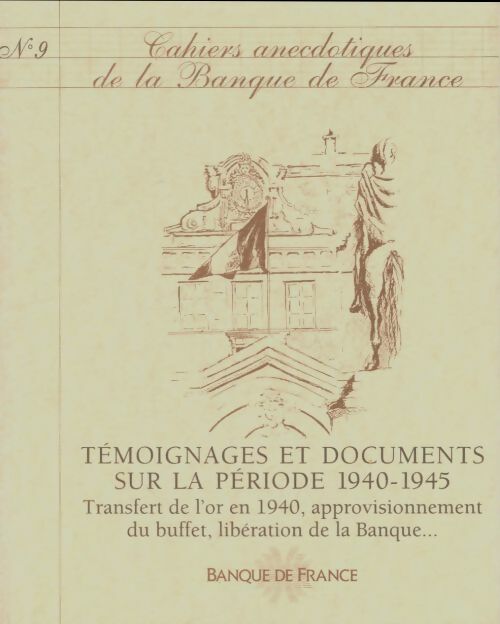 Livrenpoche : Cahiers anecdotiques de la banque de France n°9 - Collectif - Livre