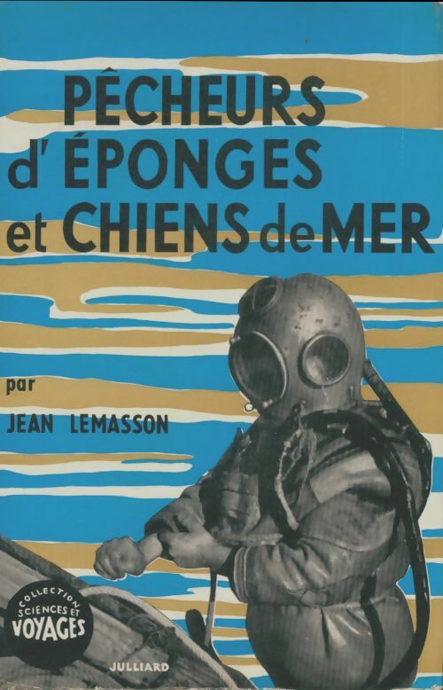 Livrenpoche : Pêcheurs d'éponges et chiens de mer - Jean Lemasson - Livre