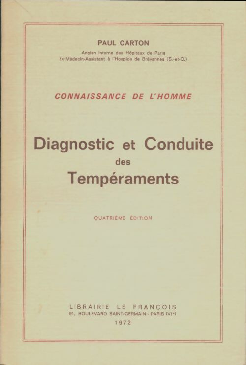 Livrenpoche : Diagnostic et conduite des tempéraments - Paul Carton - Livre