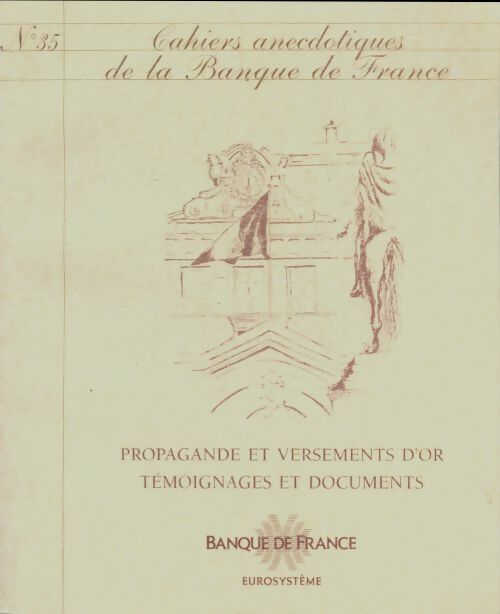 Livrenpoche : Cahiers anecdotiques de la banque de France n°35 - Collectif - Livre
