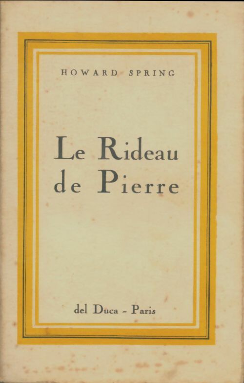 Livrenpoche : Le rideau de pierre - Howard Spring - Livre