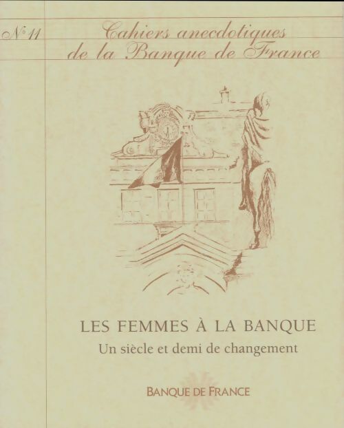 Livrenpoche : Cahiers anecdotiques de la banque de France n°11 - Collectif - Livre