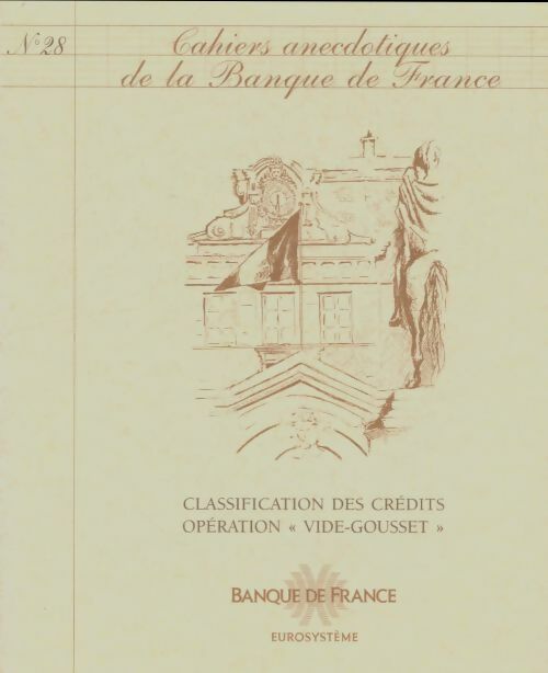 Livrenpoche : Cahiers anecdotiques de la banque de France n°28 - Collectif - Livre