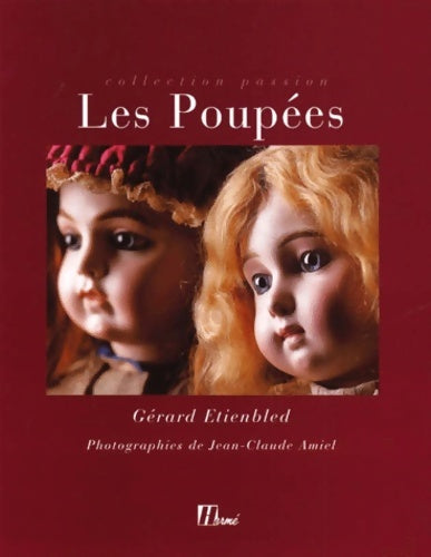 Livrenpoche : Les poupées - Gérard Etienbled - Livre