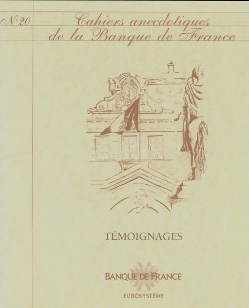 Livrenpoche : Cahiers anecdotiques de la banque de France n°20 - Collectif - Livre