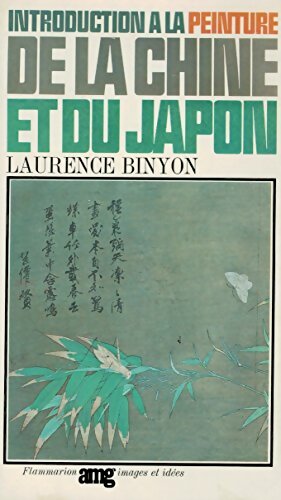 Livrenpoche : Introduction à la peinture de la chine et du Japon - Laurence Binyon - Livre